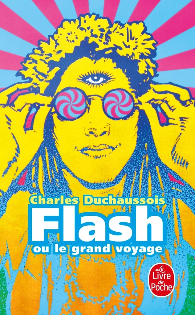 [9782253000143] Flash ou le Grand Voyage