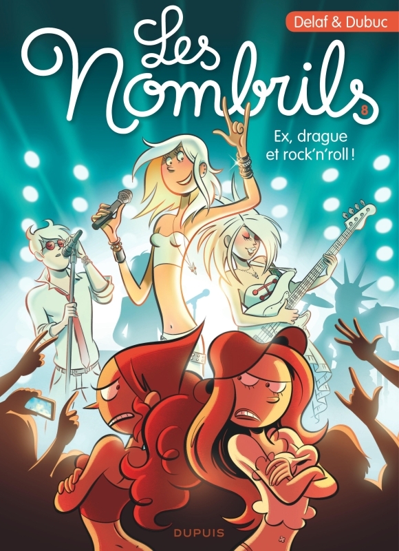 [9782800171579] Les Nombrils - Tome 8 - Ex, drague et rock'n'roll !