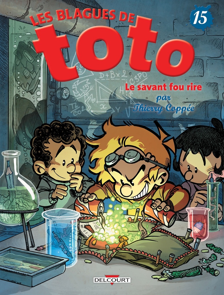 [9782413010326] Les Blagues de Toto T15 - Le Savant fou rire