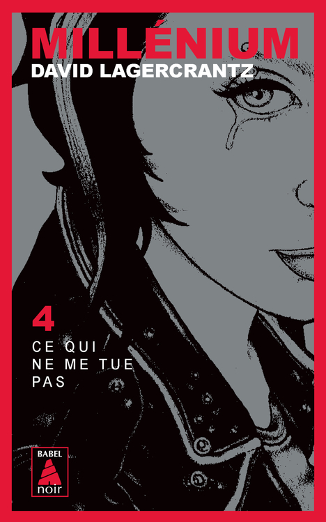 [9782330076788] Millénium 4 - Ce qui ne me tue pas