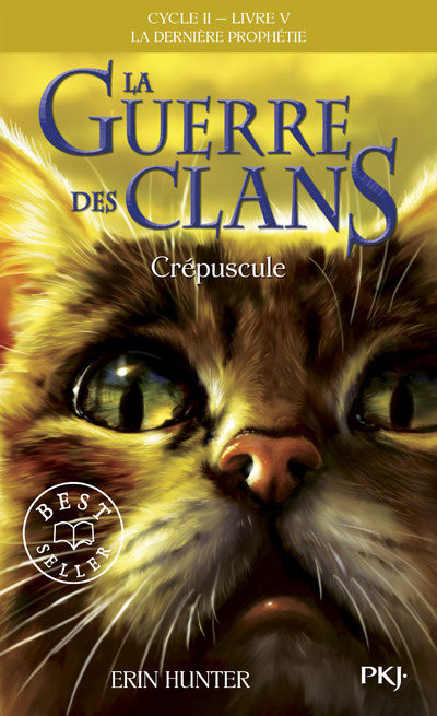 [9782266256643] La guerre des clans - Cycle II : La dernière prophétie - Tome 5 Crépuscule -poche-