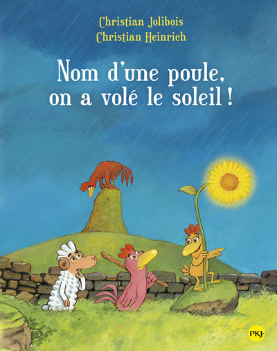 [9782266259491] Nom d'une poule, on a volé le soleil ! - tome 4