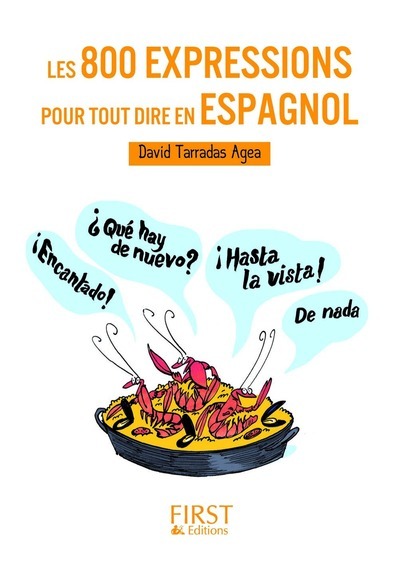 [9782754031479] Petit livre de - Les 800 expressions pour tout dire en espagnol