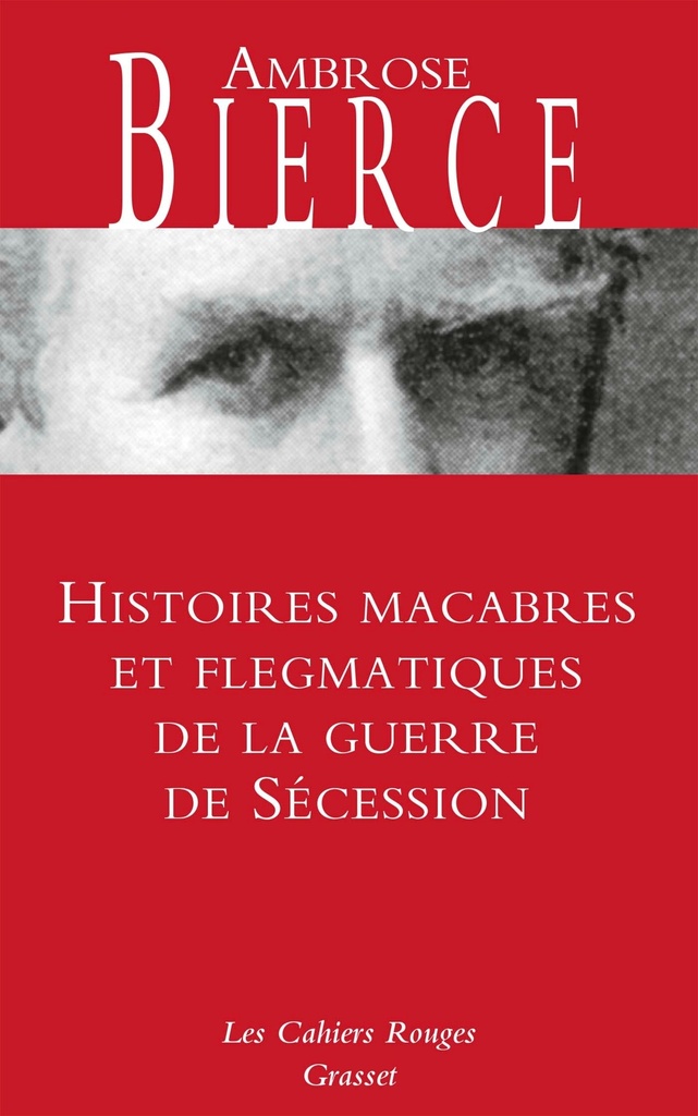 [9782246824015] Histoires macabres et flegmatiques de la guerre de sécession