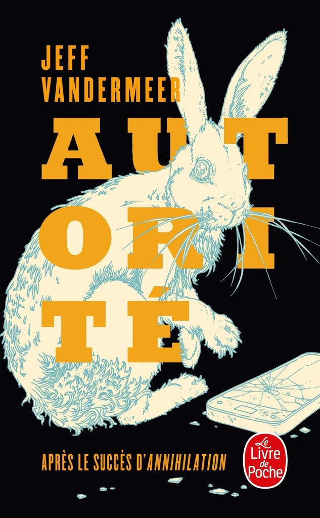 [9782253183792] Autorité (La Trilogie du rempart sud, Tome 2)