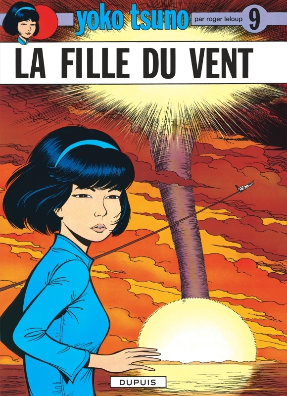 Yoko Tsuno - Tome 9 - La Fille du vent