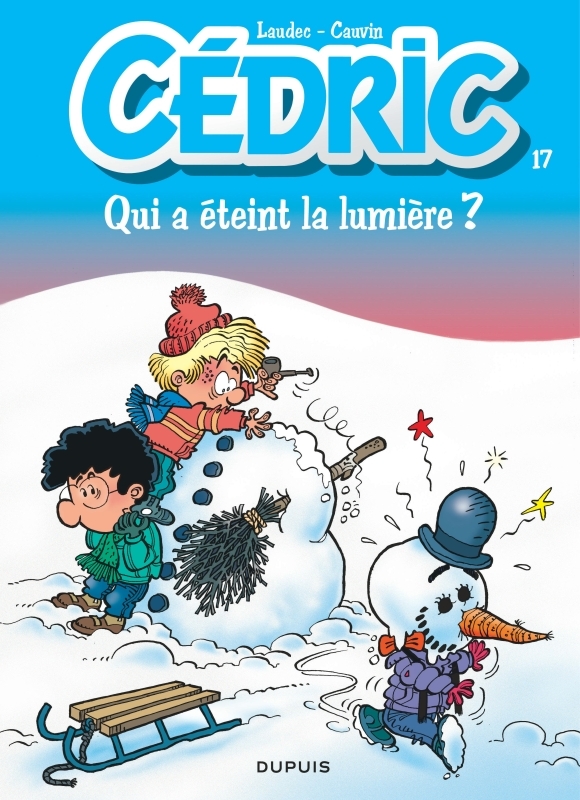 [9782800132624] Cédric - Tome 17 - Qui a éteint la lumière ?