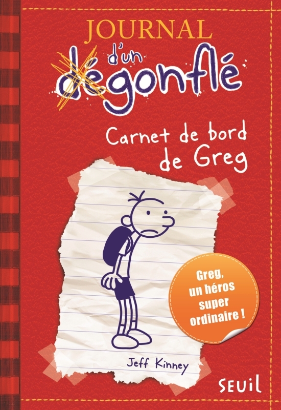 [9782021011968] Journal d'un dégonflé - Tome 1 - Carnet de bord de Greg Heffley