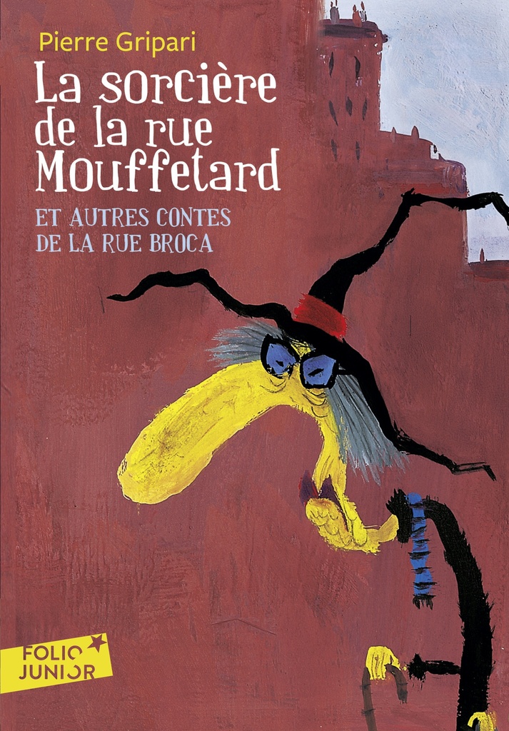 [9782070577071] La sorcière de la rue Mouffetard et autres contes de la rue Broca