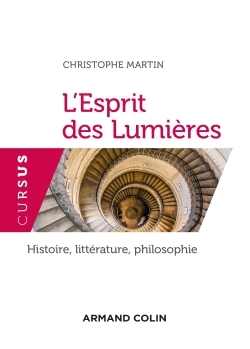 [9782200601669] L'Esprit des Lumières - Histoire, littérature, philosophie