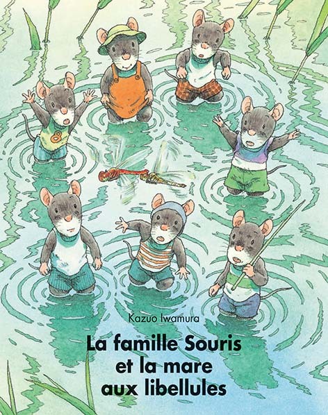 [9782211216678] La famille Souris et la mare aux libellules