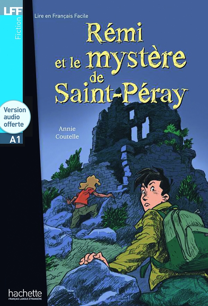 [9782011554949] LFF - Rémi et le mystère de St-Péray (A1)
