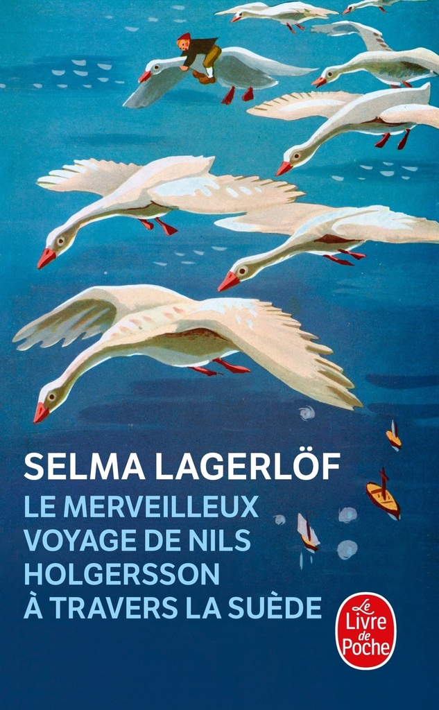 Le Merveilleux Voyage de Nils Holgersson à travers la Suède