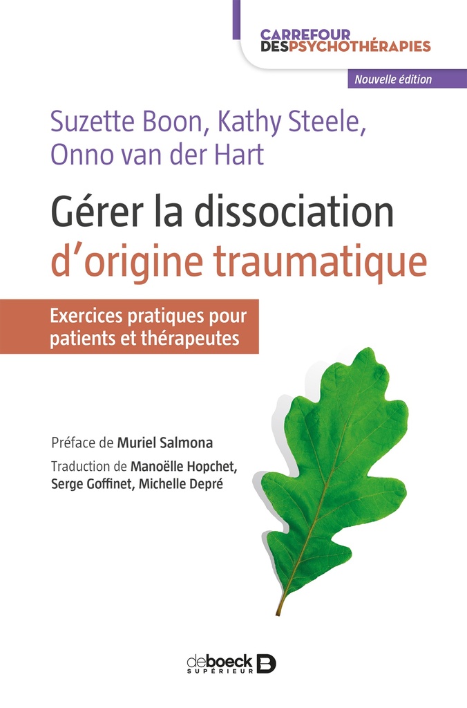 [9782807307889] Gérer la dissociation d'origine traumatique