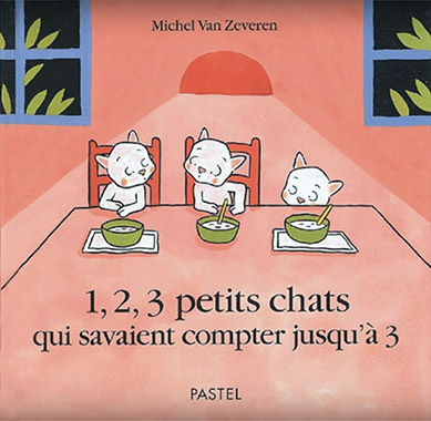 [9782211077095] 1, 2, 3 petits chats qui savaient compter jusqu'à 3