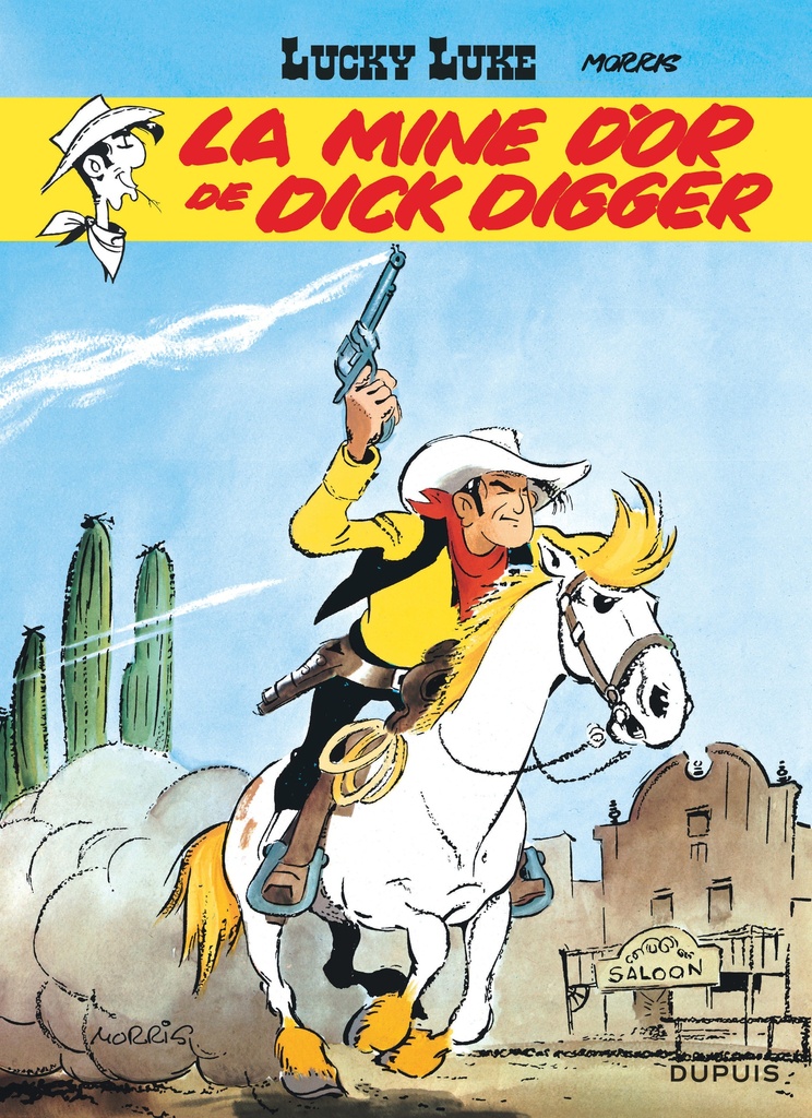 Lucky Luke - Tome 1 - La Mine d’or de Dick Digger