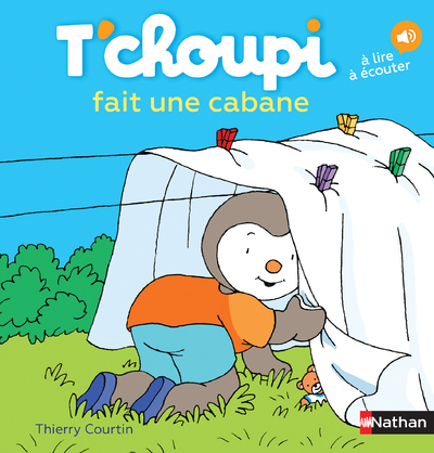 [9782092574225] T'choupi fait une cabane