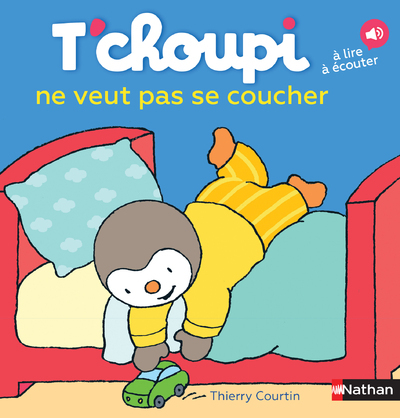 [9782092570890] T'choupi ne veut pas se coucher