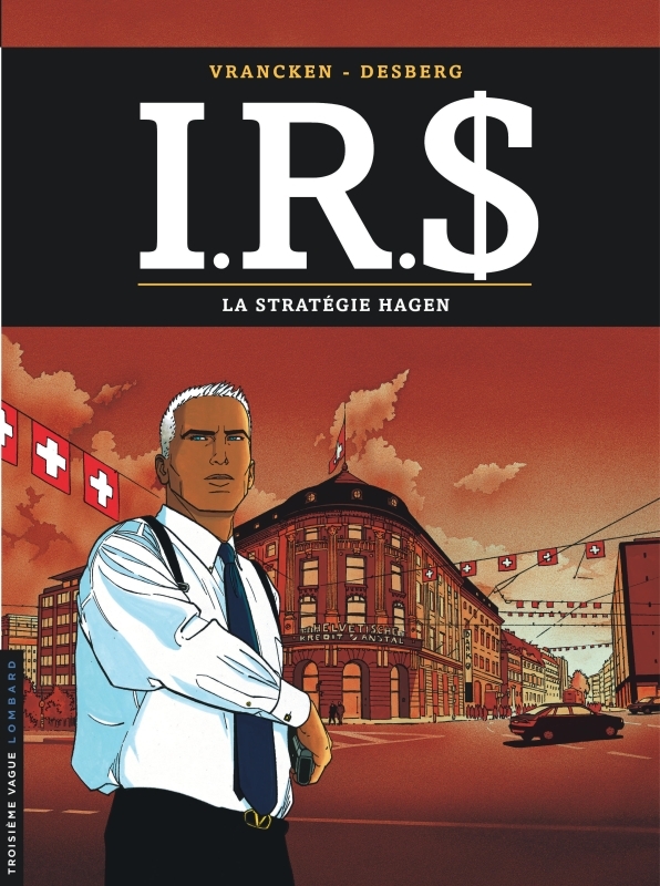 [9782803614110] I.R.$ - Tome 2 - La Stratégie Hagen