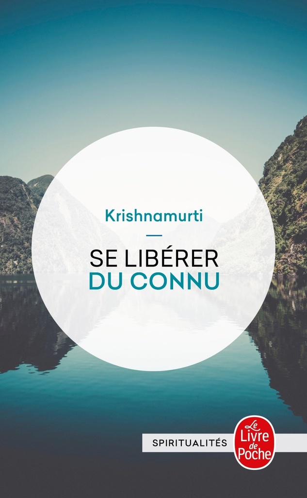 [9782253138204] Se libérer du connu