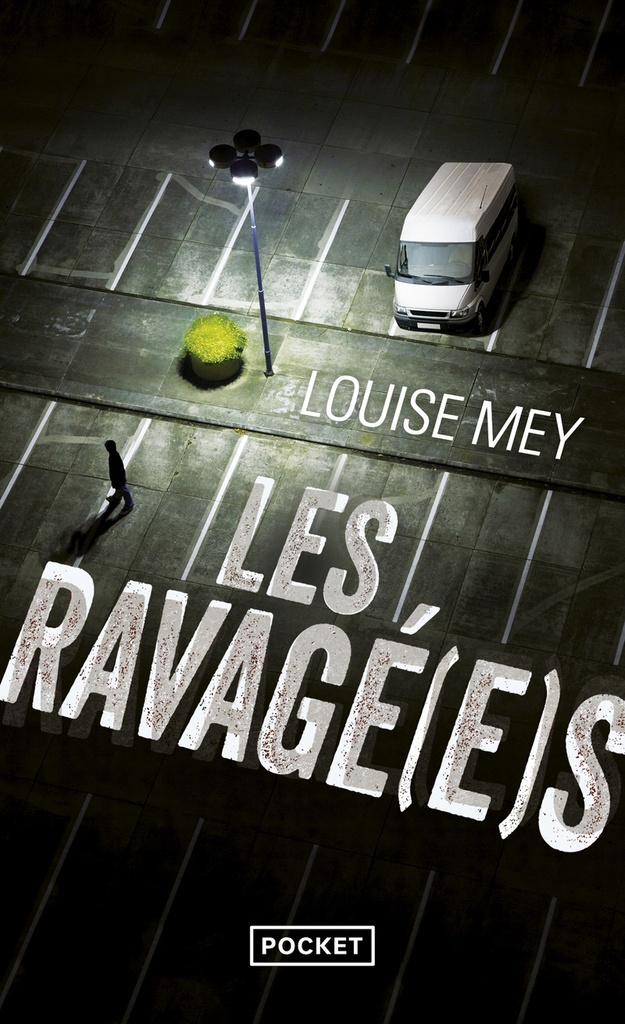 [9782266276559] Les Ravagé(e)s