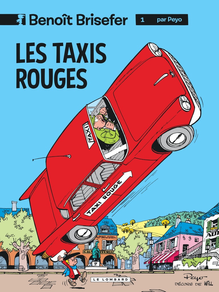 [9782803612888] Benoît Brisefer (Lombard) - Tome 1 - Les Taxis rouges