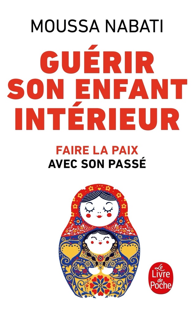 [9782253085058] Guérir son enfant intérieur