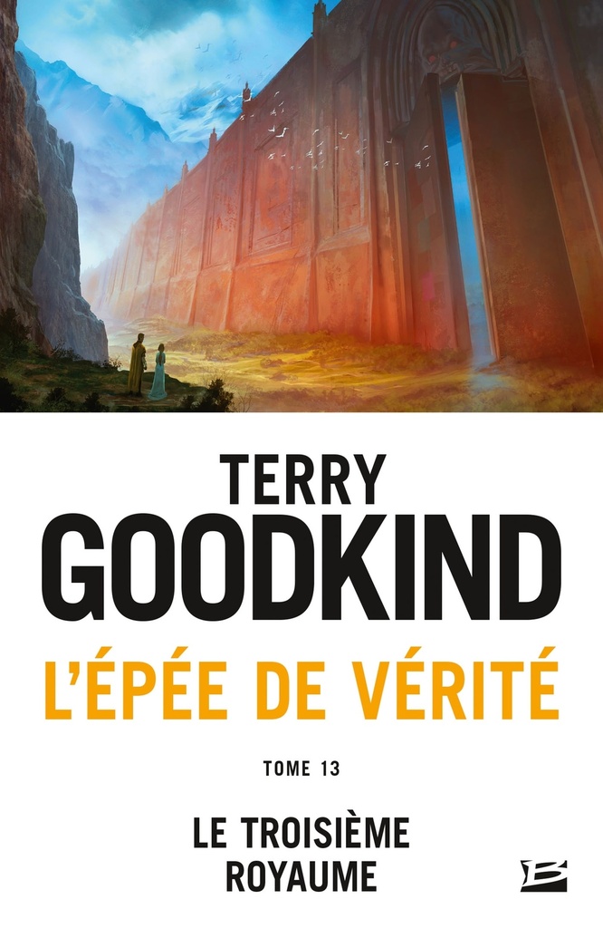 [9791093835259] L'Épée de Vérité, T13 : Le Troisième royaume