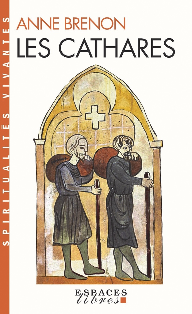 [9782226178305] Les Cathares (Espaces Libres - Spiritualités Vivantes)