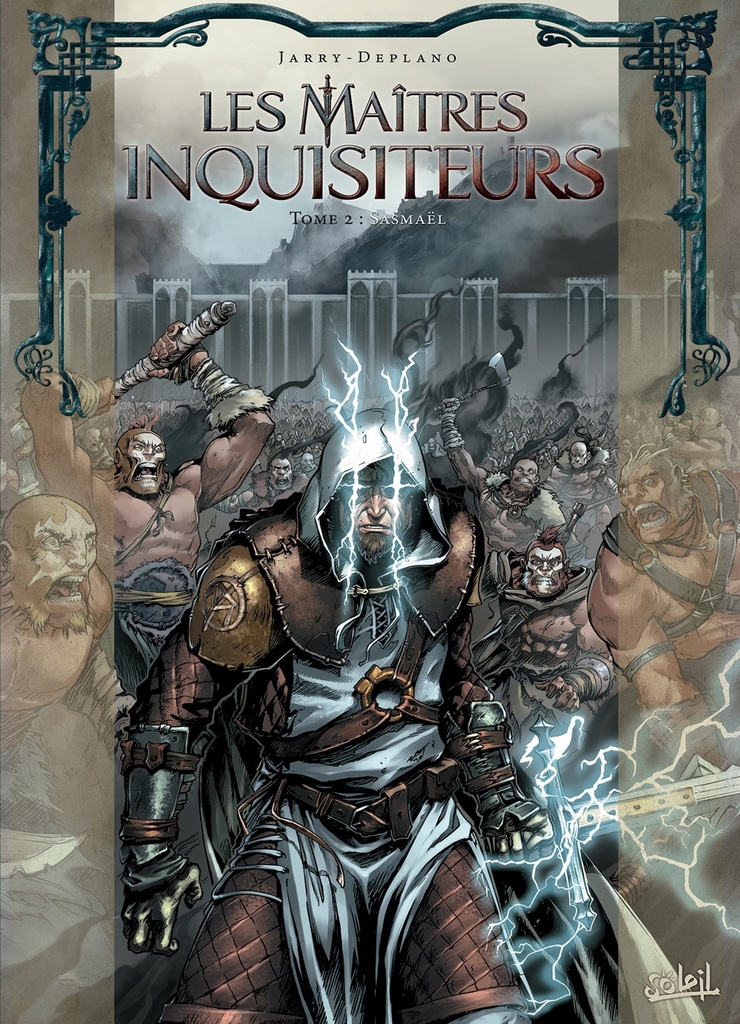 Les Maîtres Inquisiteurs T02 - Sasmaël