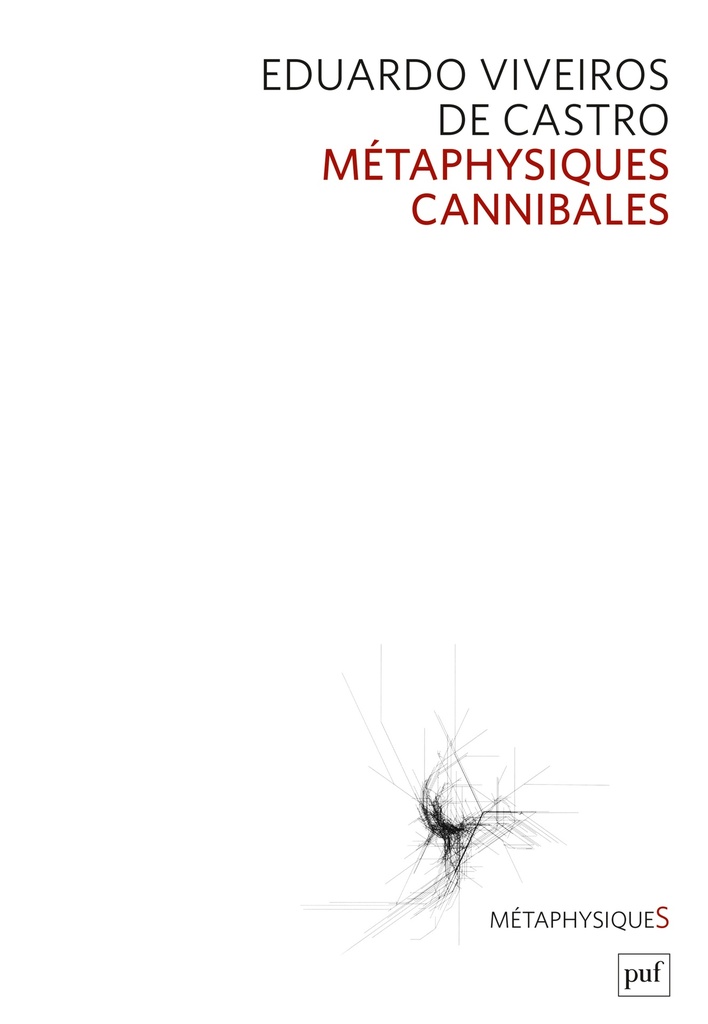 [9782130578116] Métaphysiques cannibales