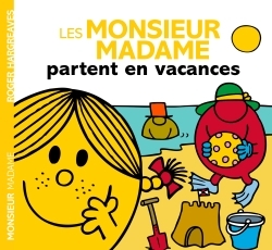 [9782013987127] Les Monsieur Madame partent en vacances