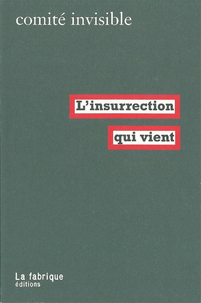 [9782913372627] L' Insurrection qui vient