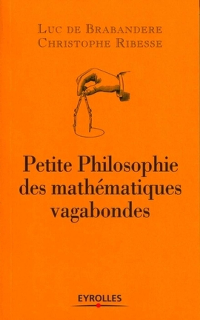 [9782212552409] Petite philosophie des mathématiques vagabondes