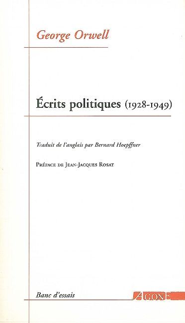 [9782748900842] Écrits politiques (1928-1949)