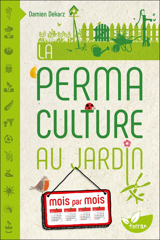 [9782359811186] La Permaculture au jardin mois par mois