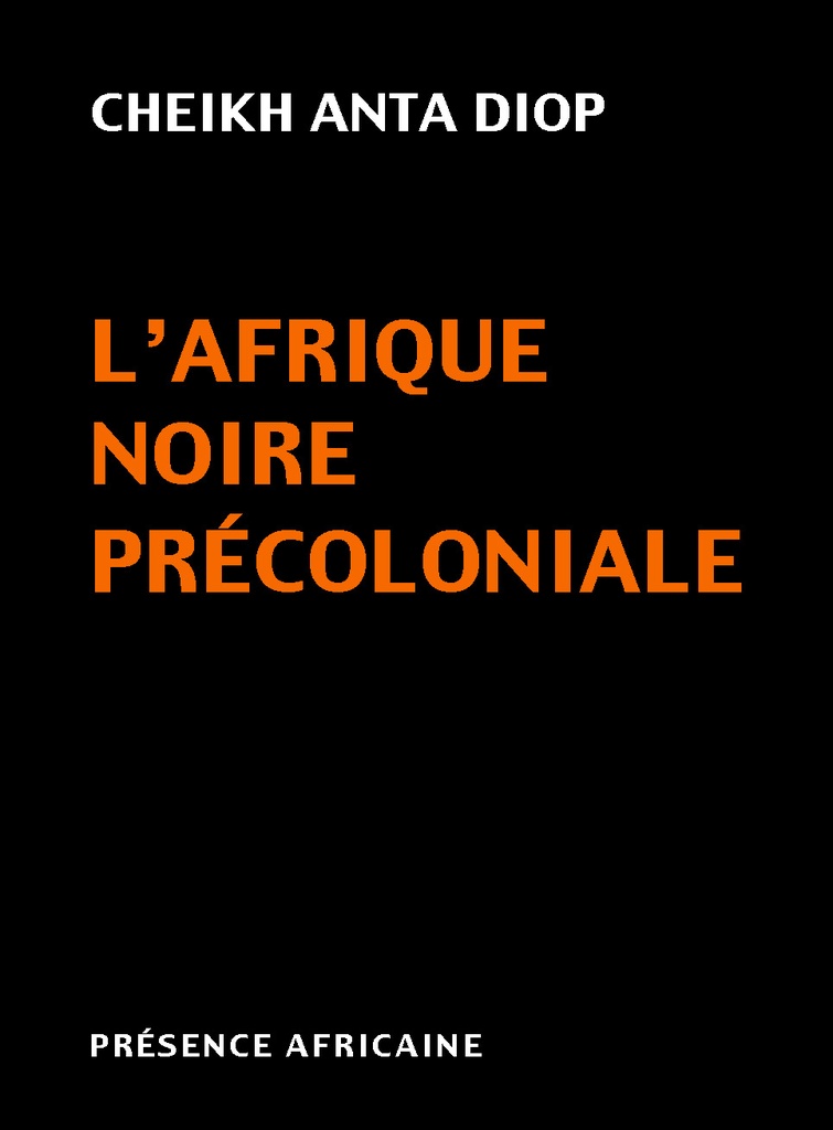 [9782708704794] L'AFRIQUE NOIRE PRECOLONIALE