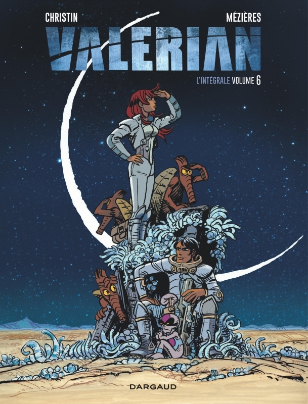 [9782205076547] Valérian - Intégrales - Tome 6 - Valérian intégrale - tome 6