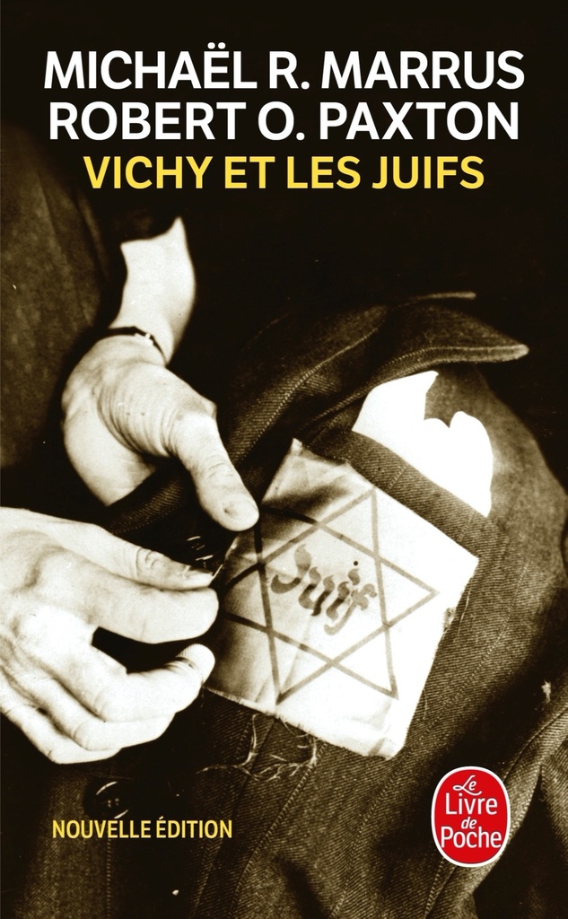 [9782253186328] Vichy et les juifs (Nouvelle édition)