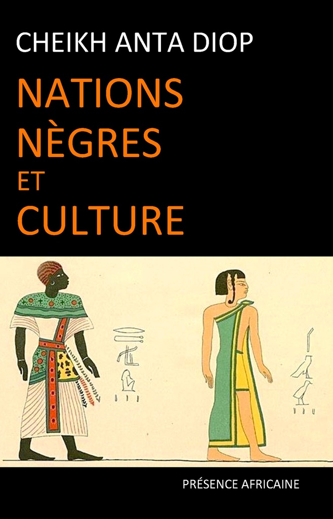 [9782708706880] NATIONS NEGRES ET CULTURE