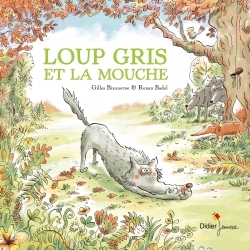 [9782278085392] Loup gris et la mouche
