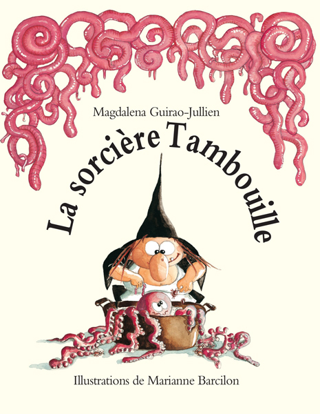 [9782211078580] La sorcière Tambouille