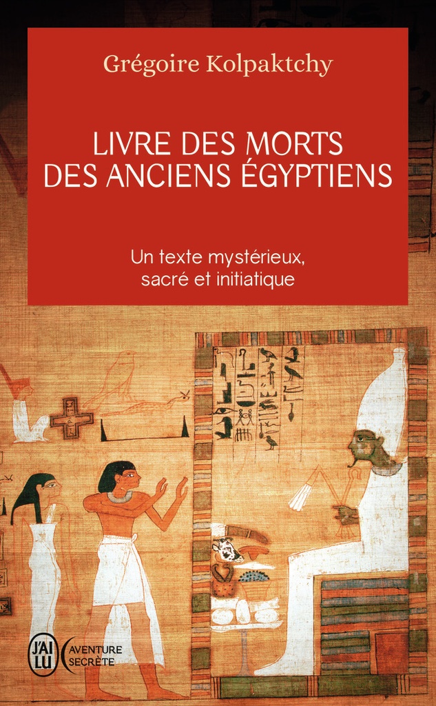 [9782290017470] Livre des morts des anciens Égyptiens