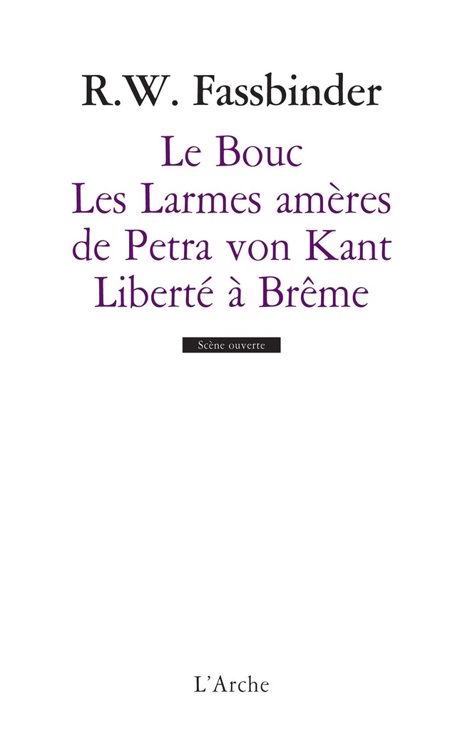 [9782851817723] Le Bouc / Les Larmes amères de Petra von Kant / Liberté à Brême
