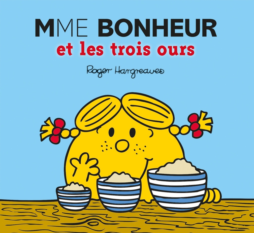 [9782013987196] Monsieur Madame - Mme Bonheur et les trois ours