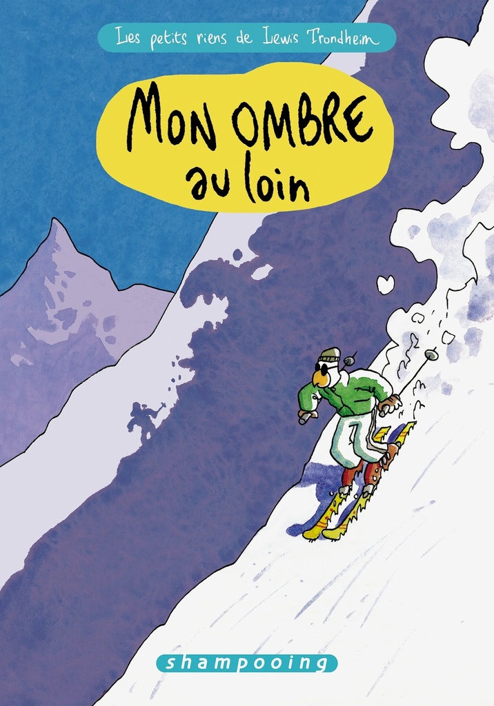 [9782756017280] Les Petits Riens de Lewis Trondheim T04 - Mon ombre au loin