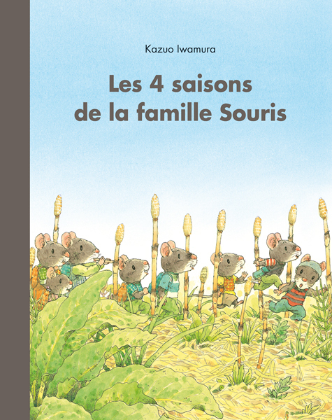 [9782211215428] Les 4 saisons de la famille Souris