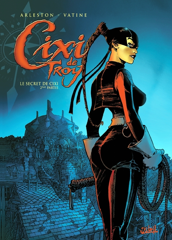 Cixi de Troy T02 - Le secret de Cixi - Deuxième partie