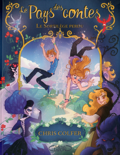 [9782749919768] Le pays des contes T01 Le sortilège perdu