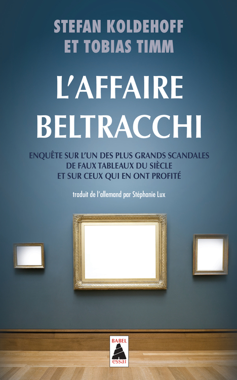[9782330056476] L'Affaire Beltracchi